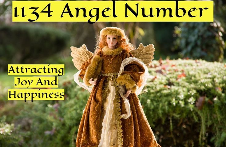 The Power of Angel Number 1134: Find Out More