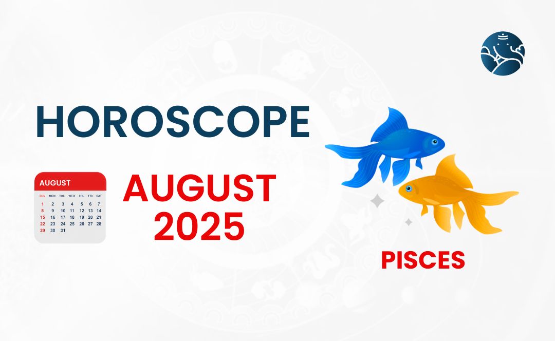 Pisces Horoscope for August 2025: Unlock Your Secrets to Love, Career Success, and Financial Stability