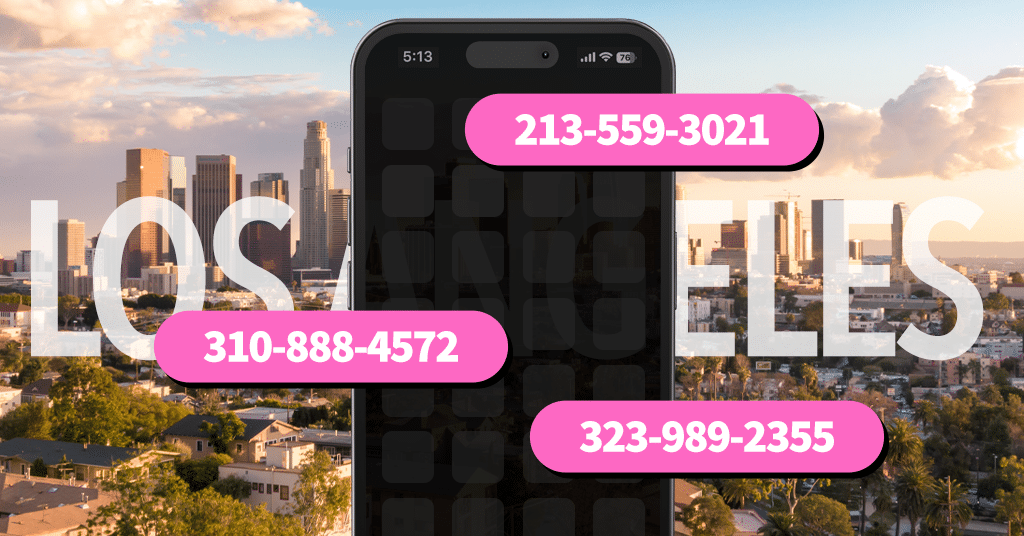 How to get phone numbers in LA fast? (Simple steps everyone can follow.)